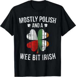 Polish Wee Bit Irish Poland St Patricks Day Gift T-Shirt - T-Shirt | Black