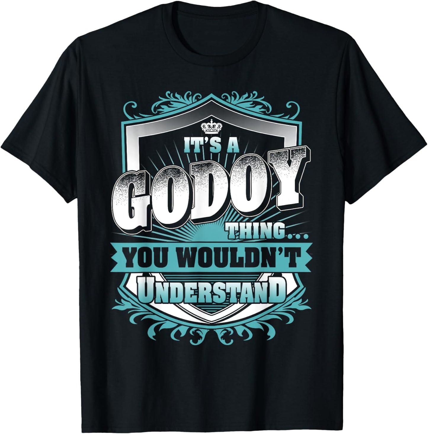 It's A GODOY Thing You Wouldn't Understand Name Vintage T-Shirt - T-Shirt | Black