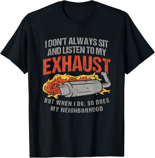 Motorcycle Exhaust for Rider Funny Biker Quote Motorbike T-Shirt - T-Shirt | Black