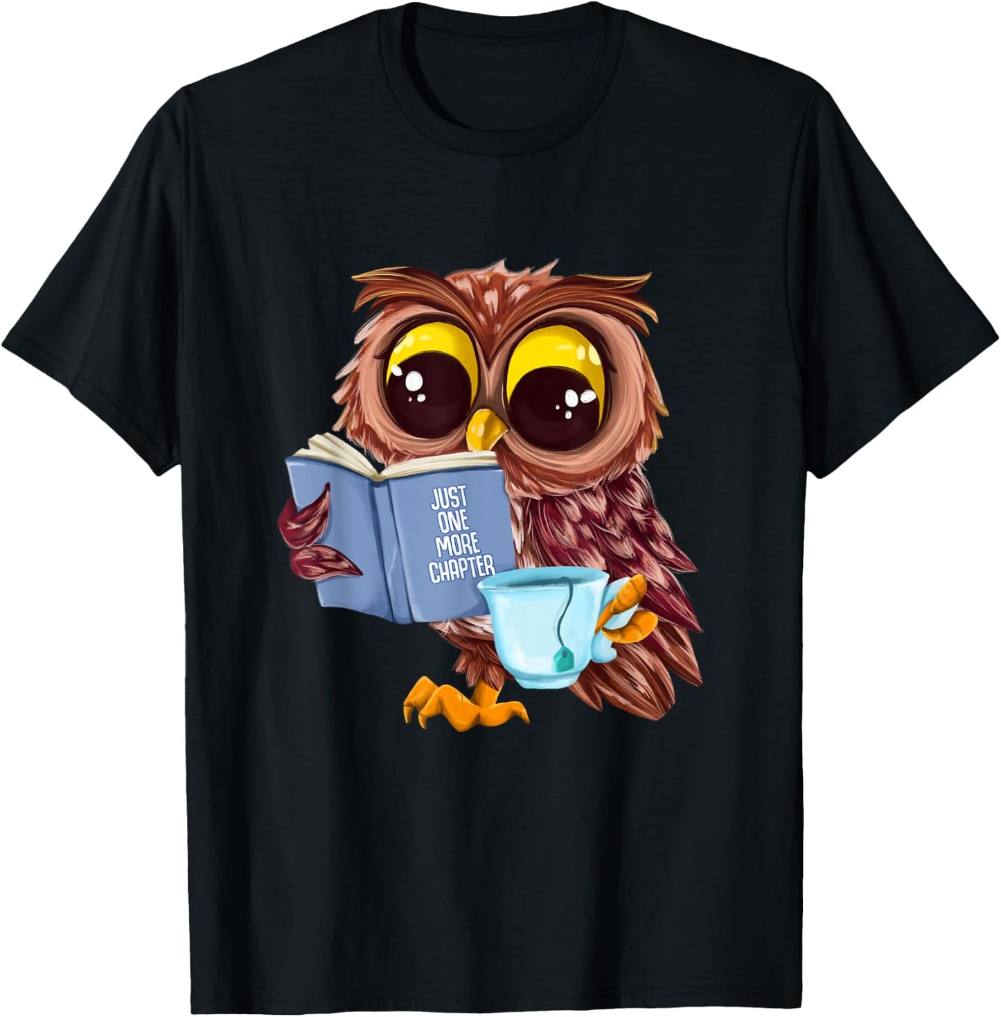 Just One More Chapter Cute Owl Reading Book With Tea T-Shirt - T-Shirt | Black