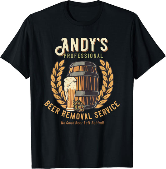 Andy Personalized Funny Professional Beer Removal T-Shirt - T-Shirt | Black