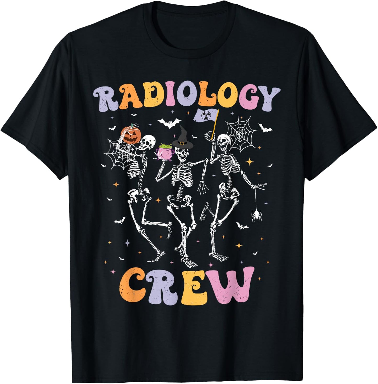 Dancing Skeleton Radiology Crew Halloween Spooky RAD Tech T-Shirt - T-Shirt | Black