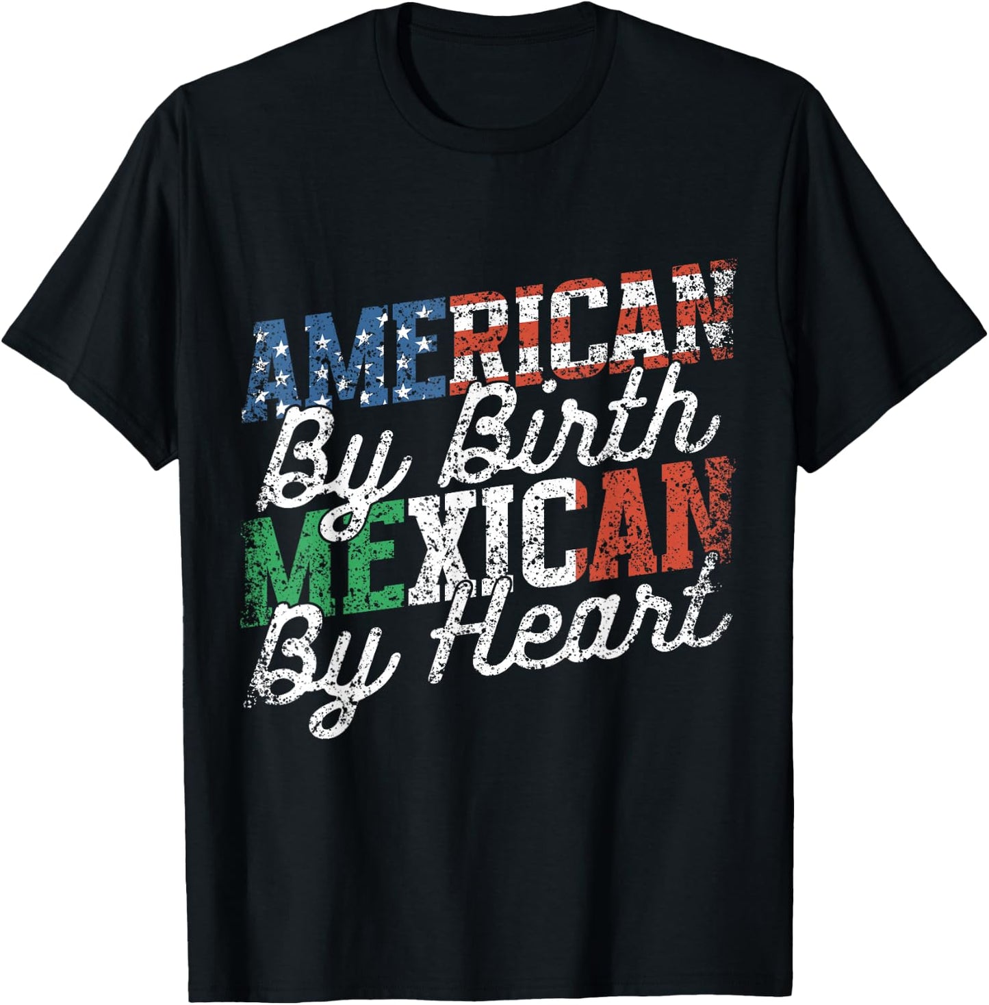 American By Birth Mexican By Heart Mexico Mexican American T-Shirt - T-Shirt | Black