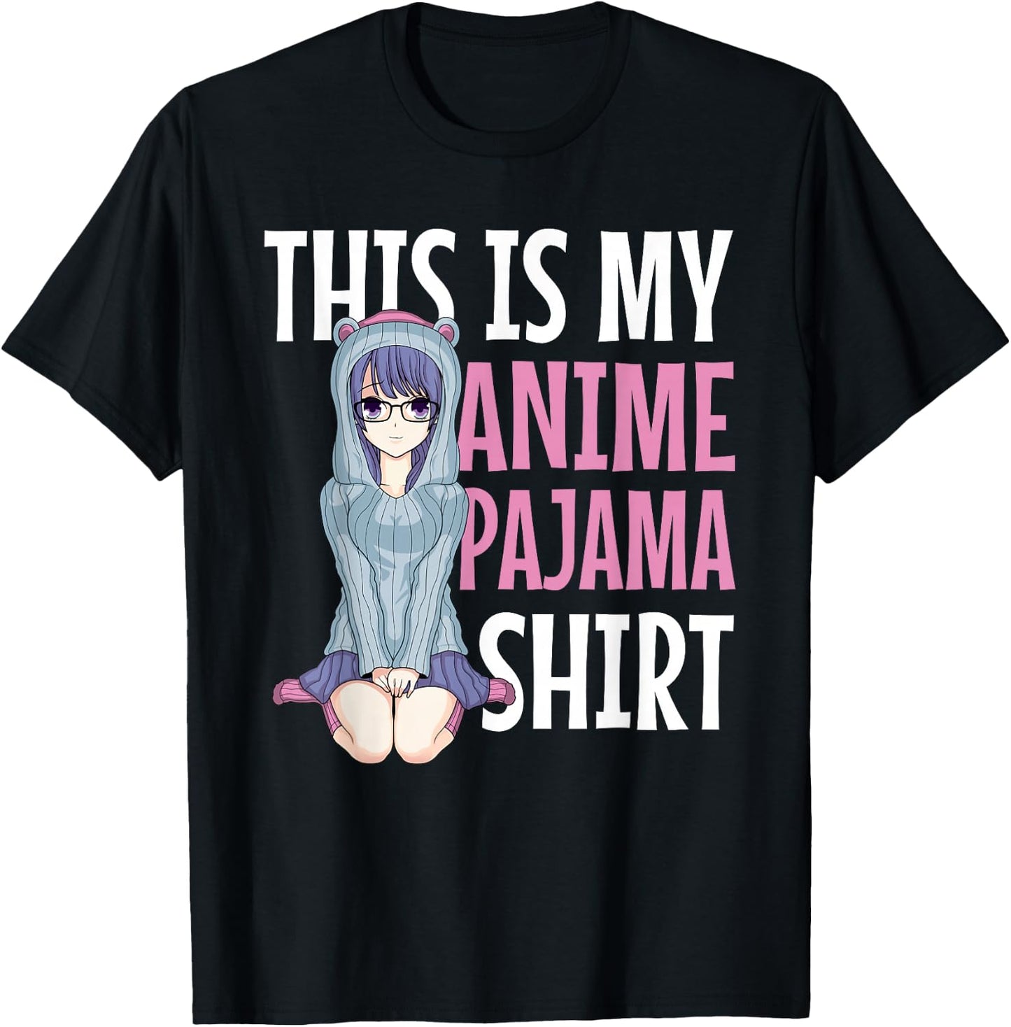 This is My Anime Pajama Shirt - Pajamas for Teen Girls Gift T-Shirt - T-Shirt | Black