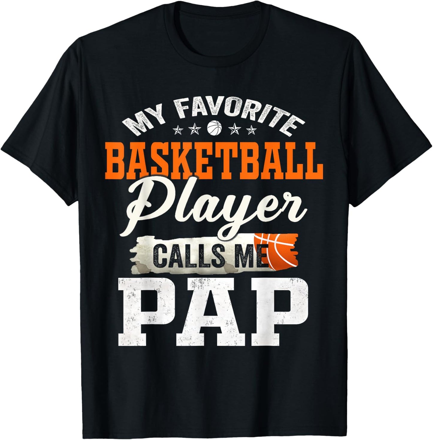 My Favorite Basketball Player Calls Me Pap T-Shirt - T-Shirt | Black