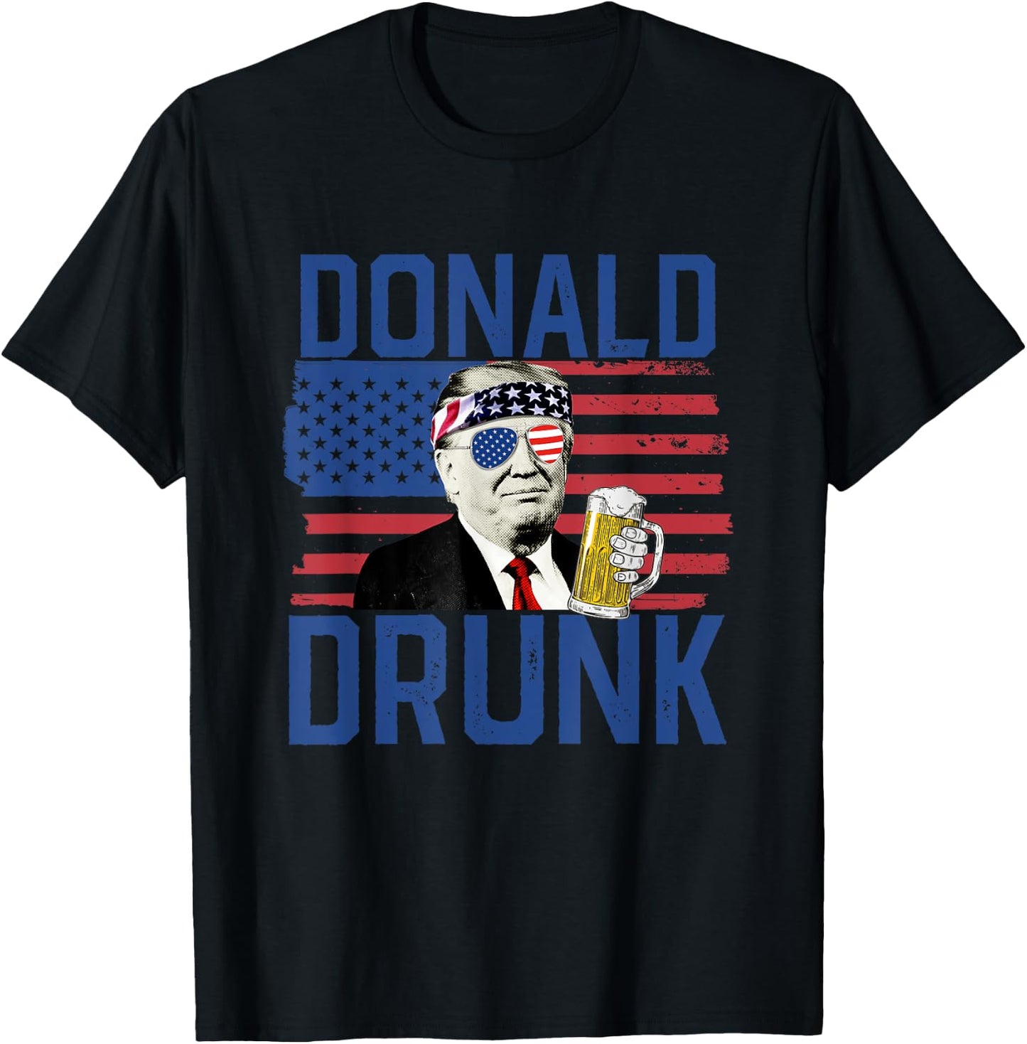 Donald Drunk 4th Of July US Flag Drinking President Trump T-Shirt - T-Shirt | Black