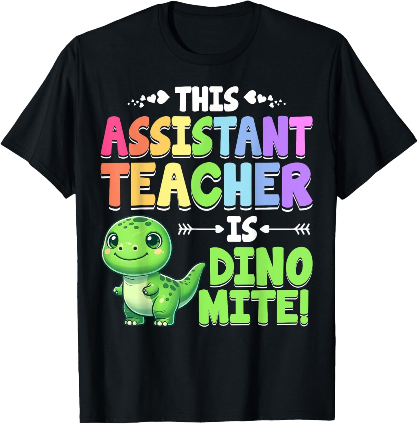 Teacher Assistant Is Dino Mite Dinosaur T-Rex Teacher Aide Women T-Shirt - T-Shirt | Black