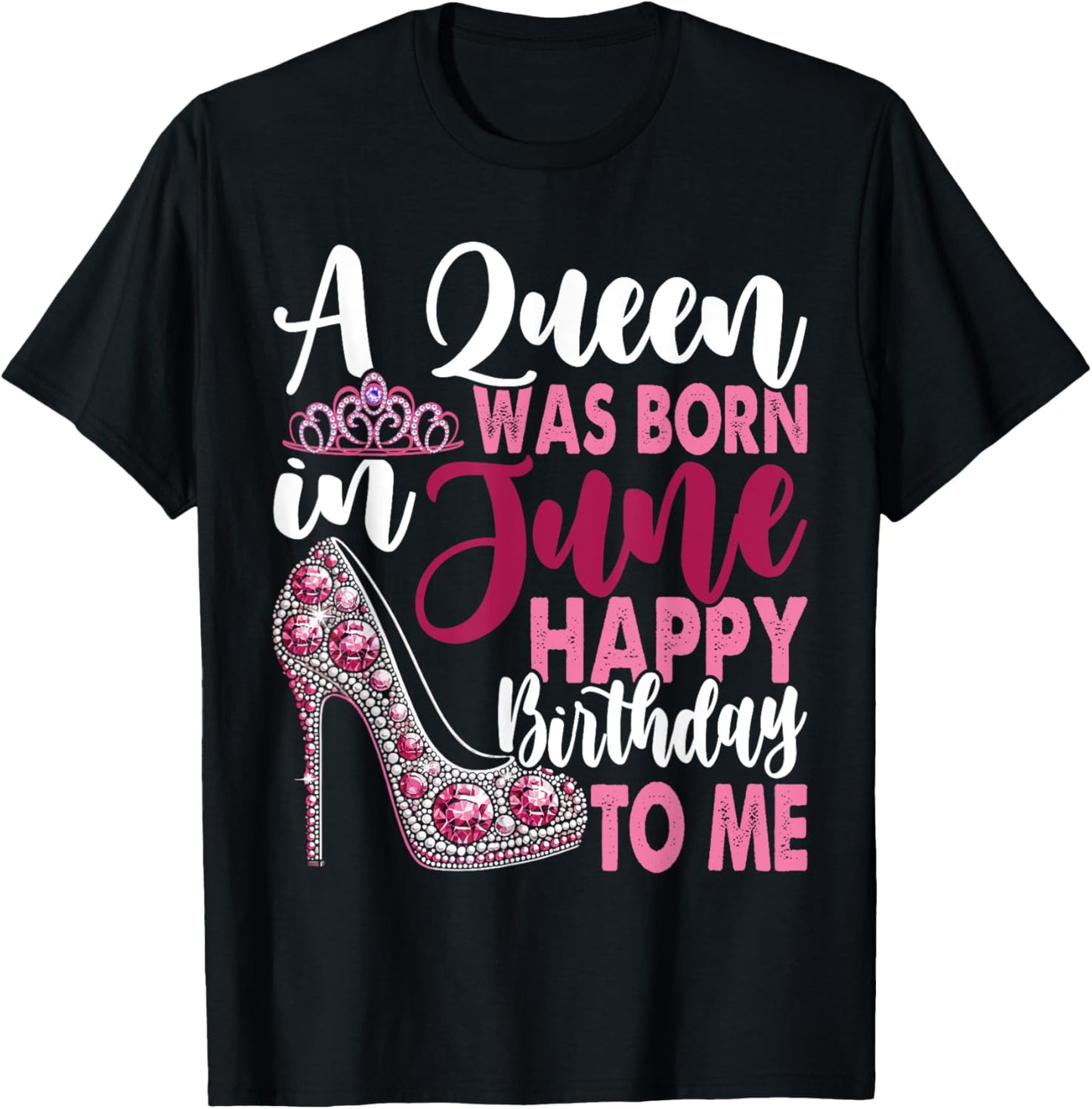 A Queen Was Born In June Birthday Girl T-Shirt - T-Shirt | Black