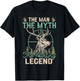 The Man The Myth The Hunting Legend Funny Deer Hunting T-Shirt - T-Shirt | Black