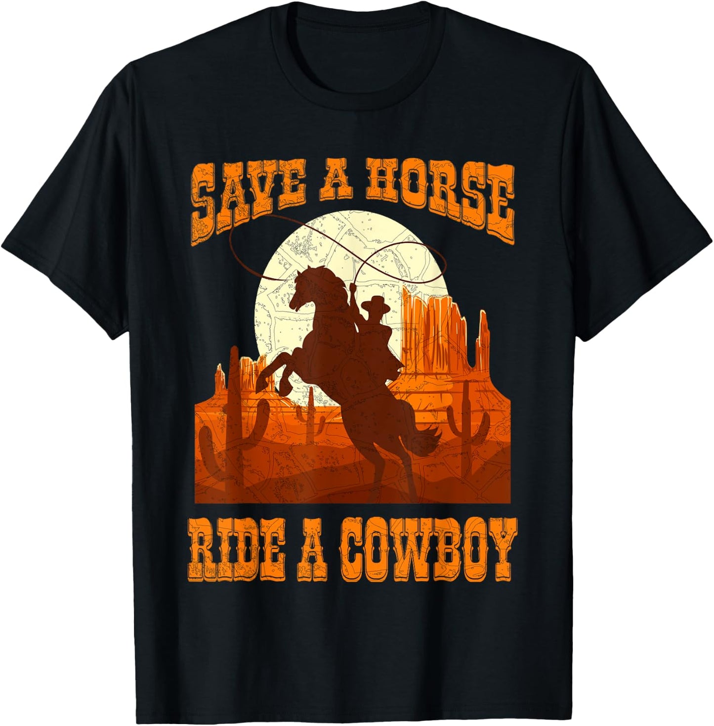 Save A Horse Ride Cowboy Horse Riding Roping Design T-Shirt - T-Shirt | Black