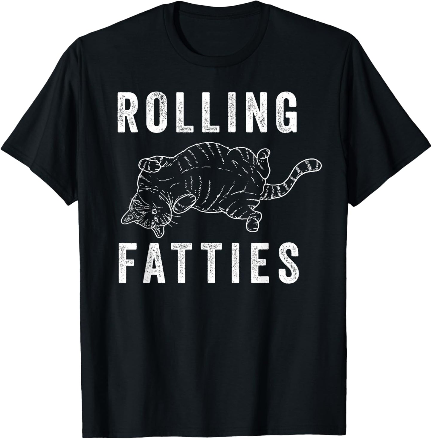 Rolling Fatties Chonk Cat Lover Gift Cat Mom Cat Dad Feline T-Shirt - T-Shirt | Black