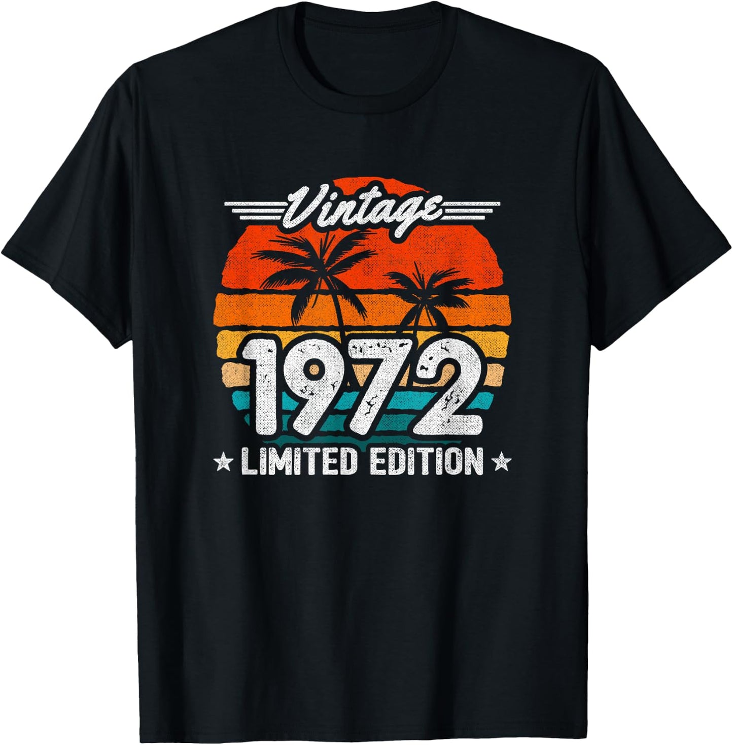 1972 Limited Edition - 1972 Birthday Year - Vintage 1972 T-Shirt - T-Shirt | Black