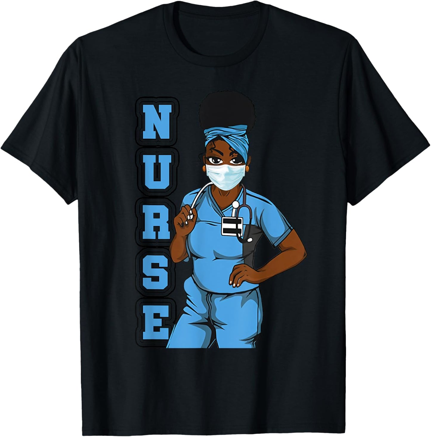 Black Nurse Uniform Face Mask Afro African Women Funny Gift T-Shirt - T-Shirt | Black