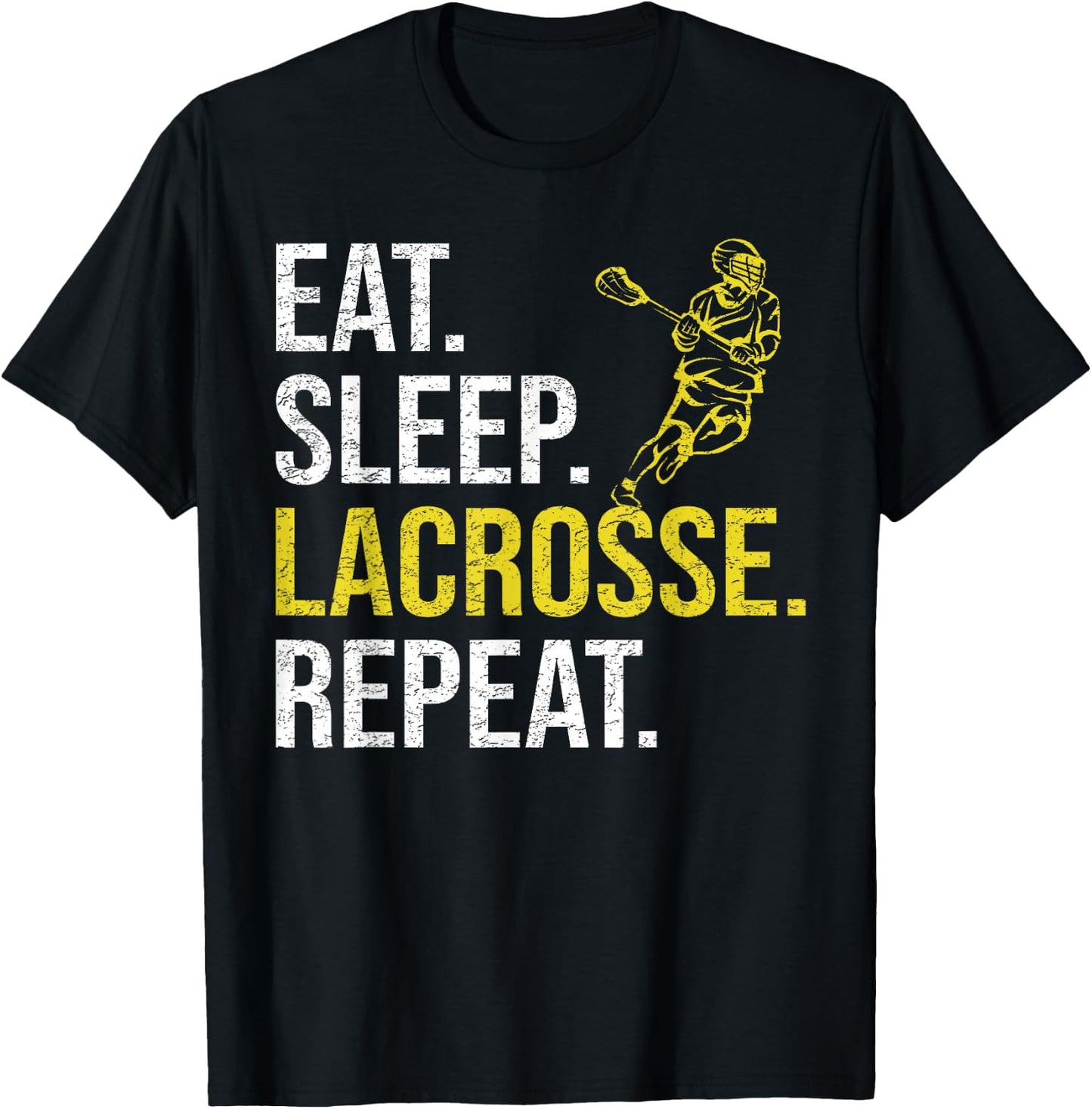 Eat Sleep Lacrosse Repeat Sports Team Gifts Men Fathers Day T-Shirt - T-Shirt | Black