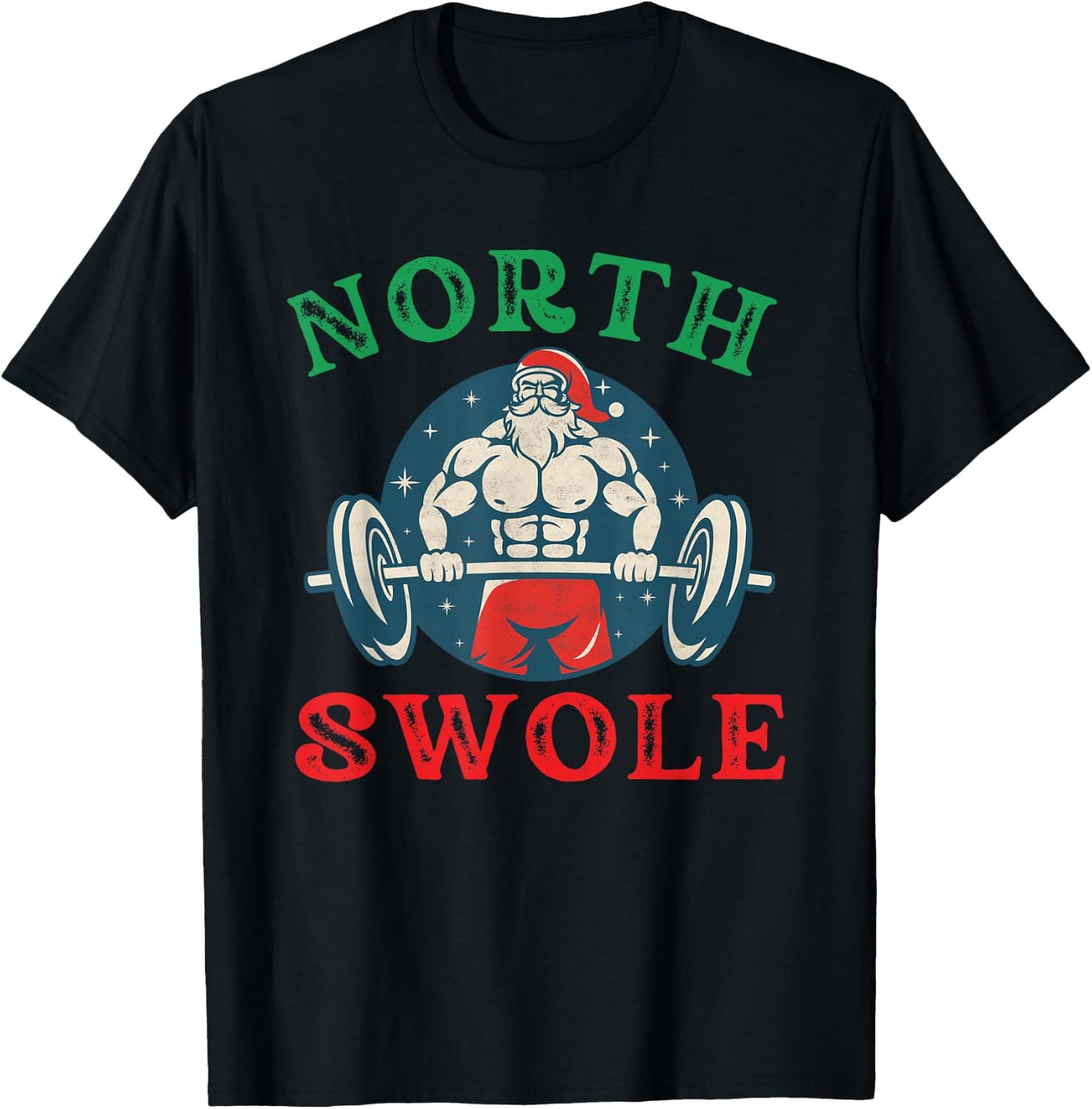 North Swole Funny muscle Santa Christmas bodybuilding gym T-Shirt - T-Shirt | Black