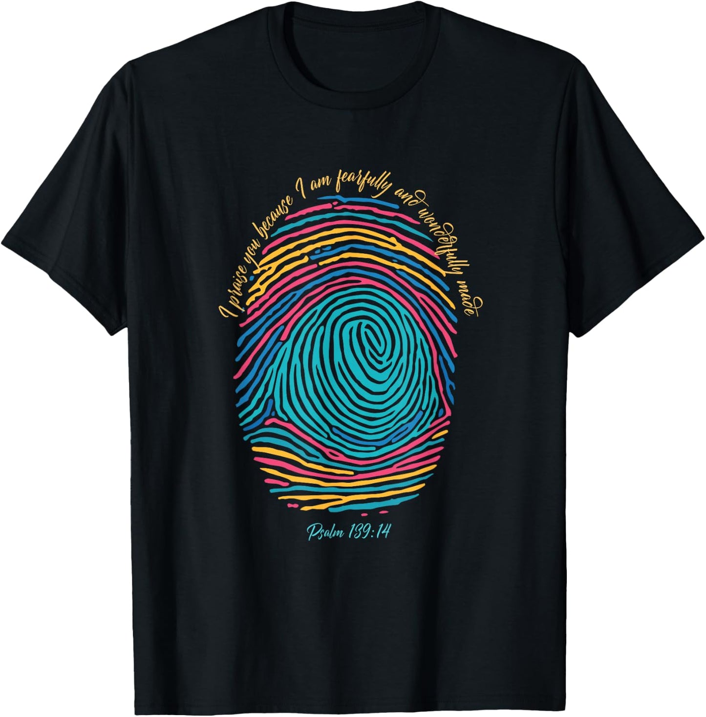 Christian Fingerprint, I praise God I am wonderfully made T-Shirt - T-Shirt | Black