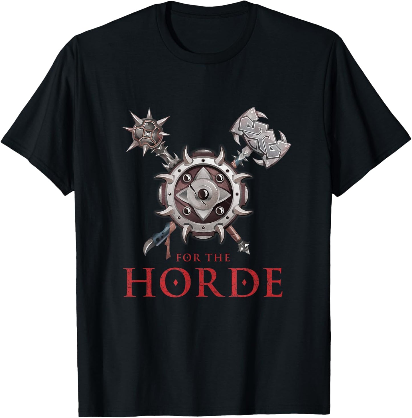 FOR THE HORDE Fantasy Sword Mace Weapons & Shield For Battle T-Shirt - T-Shirt | Black