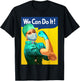 Medical Rosie - We Can Do It - Nurse Appreciation T-Shirt - T-Shirt | Black