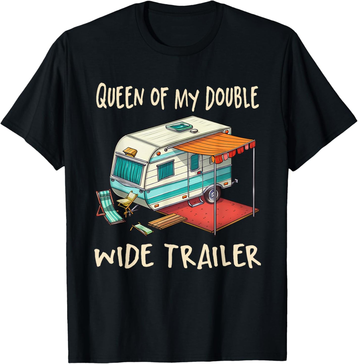 Funny Sarcastic Queen Of My Double Wide Trailer Vintage T-Shirt - T-Shirt | Black