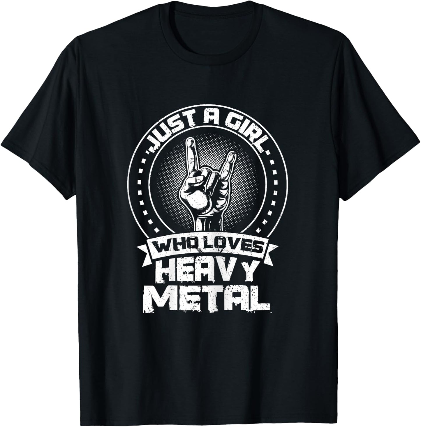 Just a Girl Who Loves Heavy Metal Heavy Metal T-Shirt - T-Shirt | Black