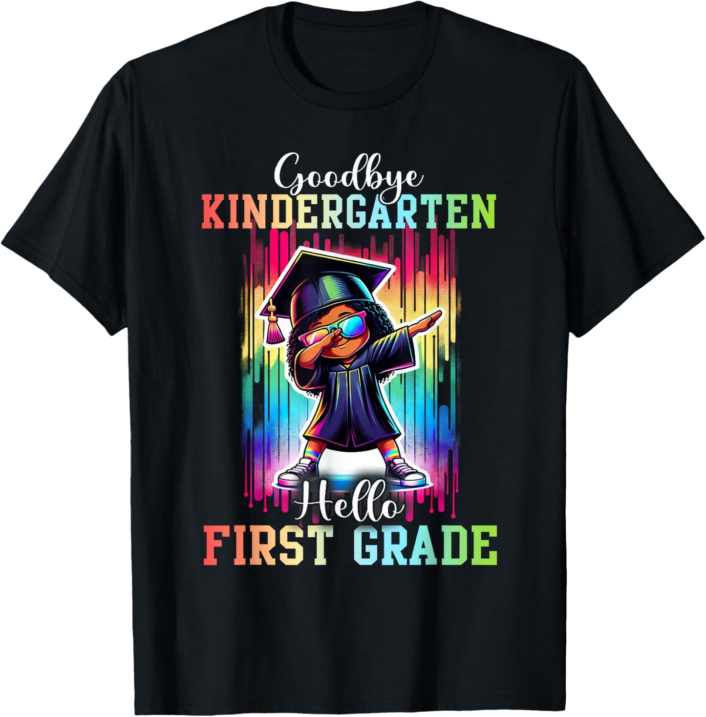 Goodbye Kindergarten Hello 1st Grade Dabbing Girl Black T-Shirt - T-Shirt | Black