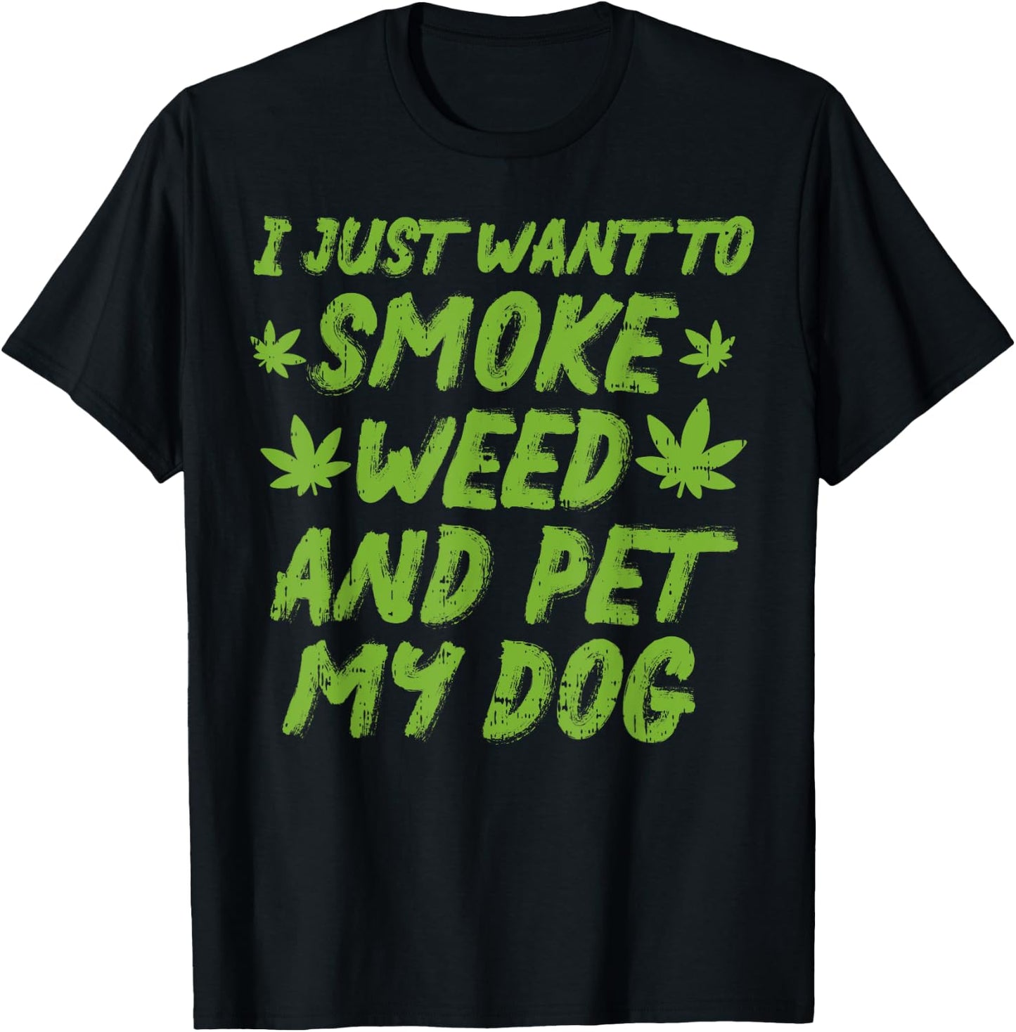 Smoke Weed Pet My Dog Cannabis Marijuana 420 THC Stoner Gift Men Women T-Shirt - T-Shirt | Black