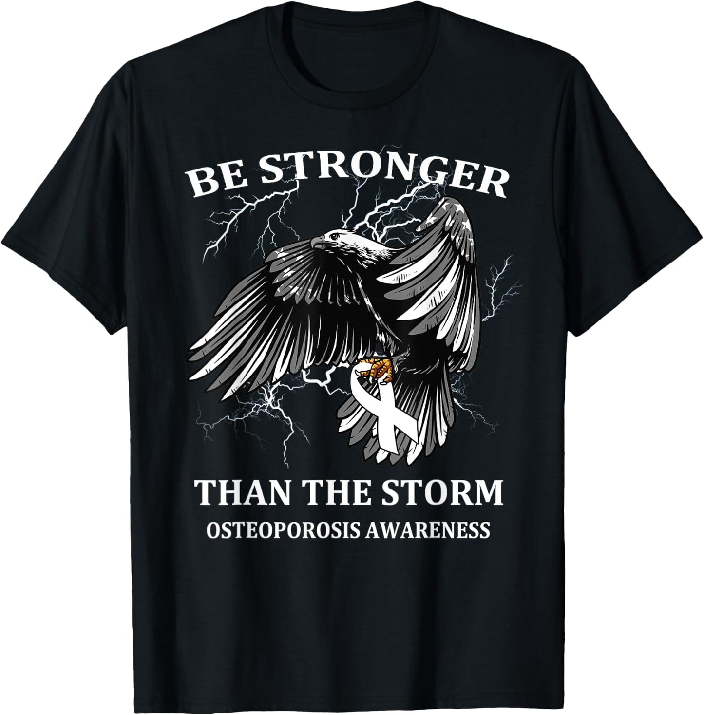 Be Stronger Than The Storm Osteoporosis T-Shirt - T-Shirt | Black