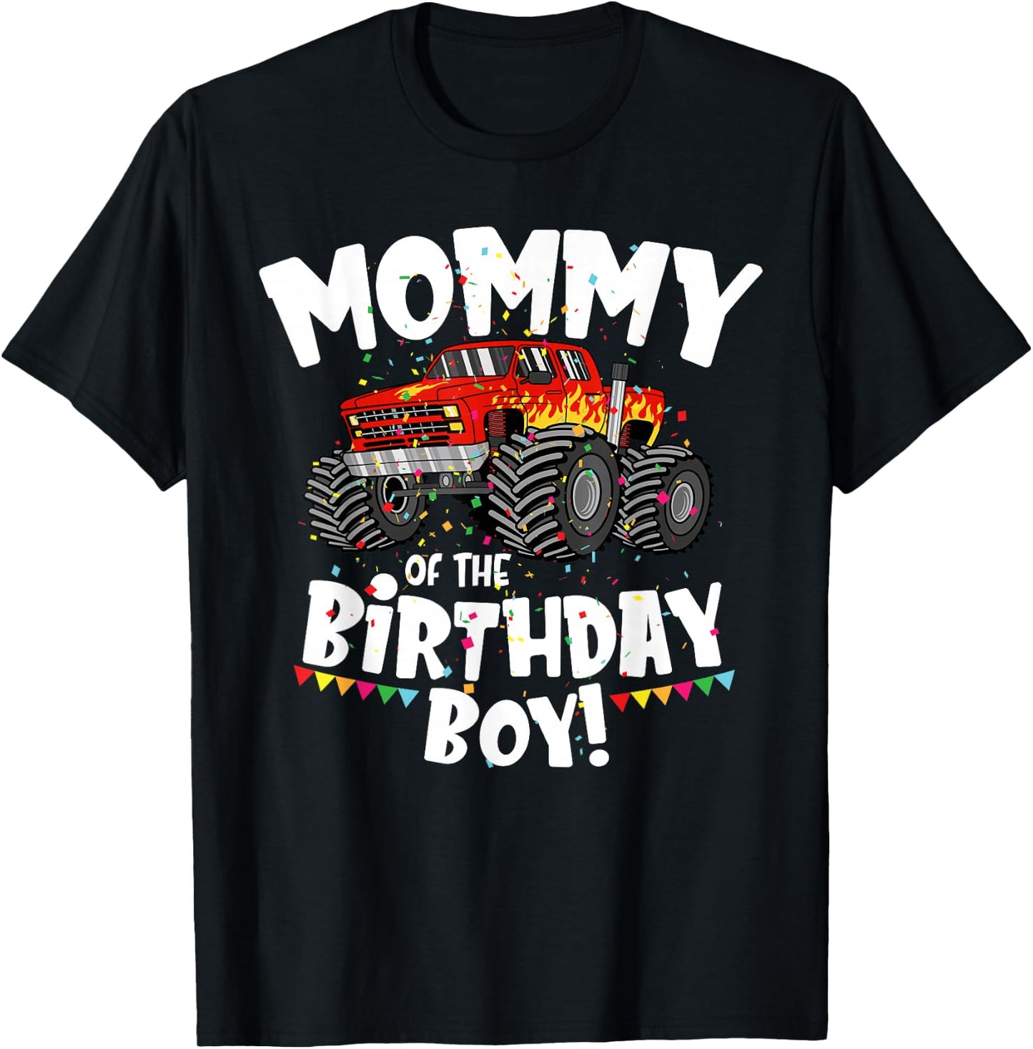 Funny Monster Truck Mommy Of The Birthday Boy Gift T-Shirt - T-Shirt | Black