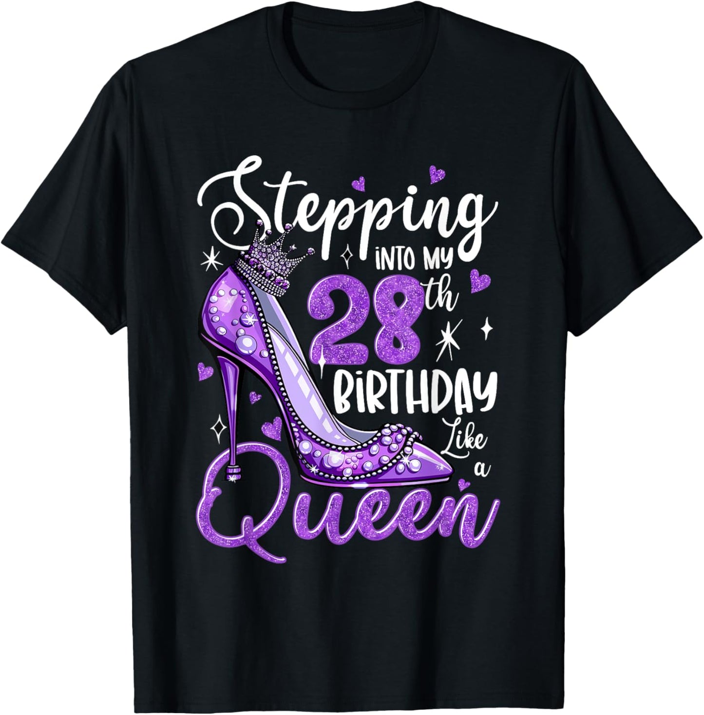 Stepping Into My 28th Birthday 28 Years Old Gift Women Girls T-Shirt - T-Shirt | Black