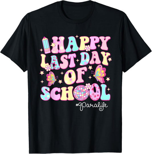 Retro Groovy Happy Last Day Of School Para Life T-Shirt - T-Shirt | Black
