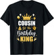 Cousin Of The Birthday King Boys Men Bday Party T-Shirt - T-Shirt | Black