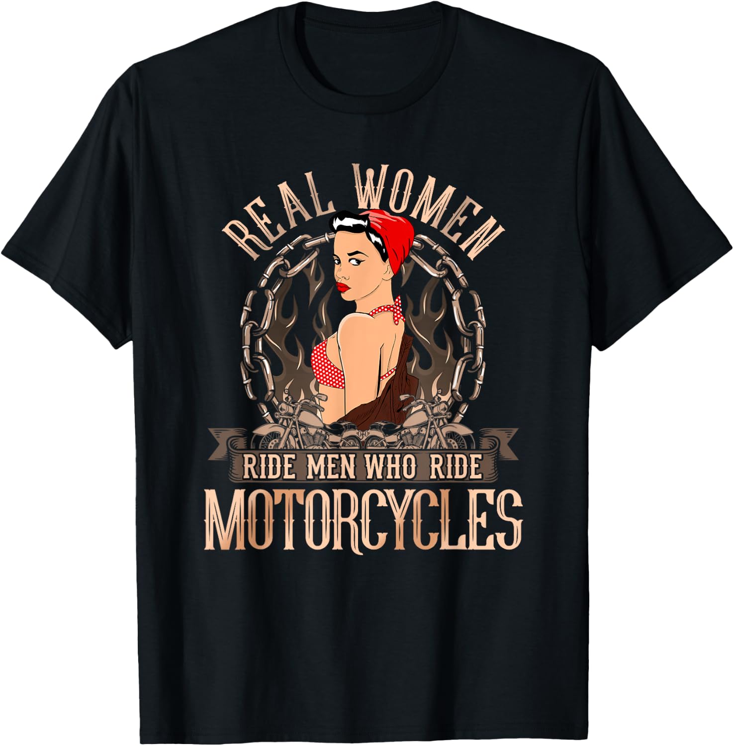 Sexy Real Chick Ride Motorcycles Women Biker Babe Pin Up T-Shirt - T-Shirt | Black