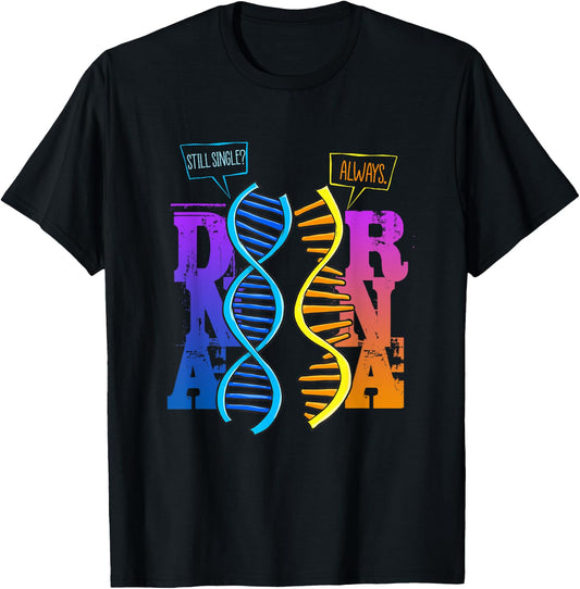 Funny Science Shirt DNA RNA Pun Microbiology Science Teacher T-Shirt - T-Shirt | Black