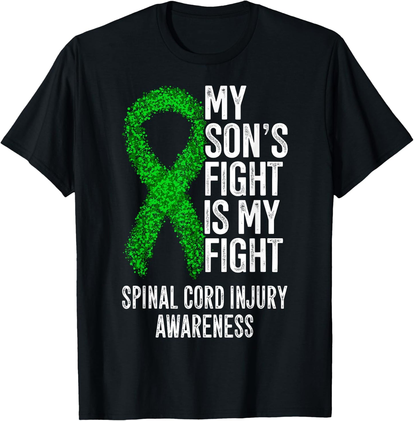 SCI My Son's Fight Is My Fight Spinal Cord Injury Awareness T-Shirt - T-Shirt | Black