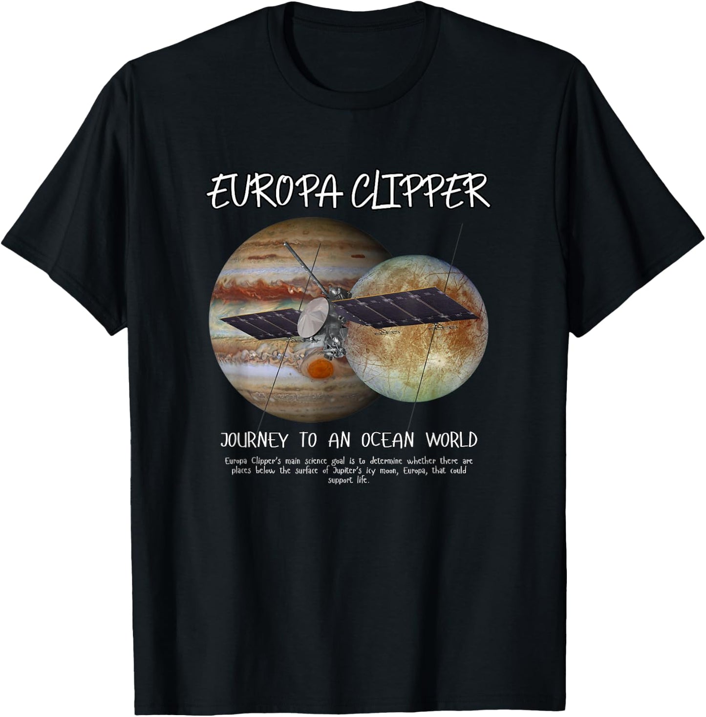 Europa Clipper Space Exploration 2024 T-Shirt - T-Shirt | Black