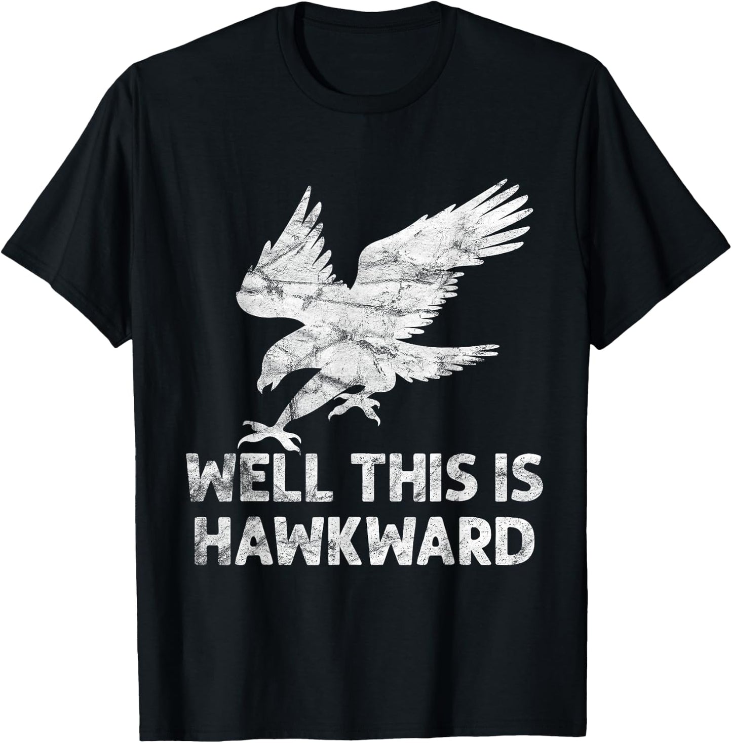 Well This is Hawkward Vintage Hawk Bird T-Shirt - T-Shirt | Black