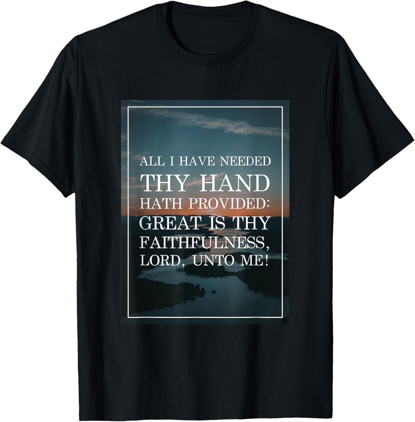 Great is Thy Faithfulness Christian Hymn T-Shirt - T-Shirt | Black