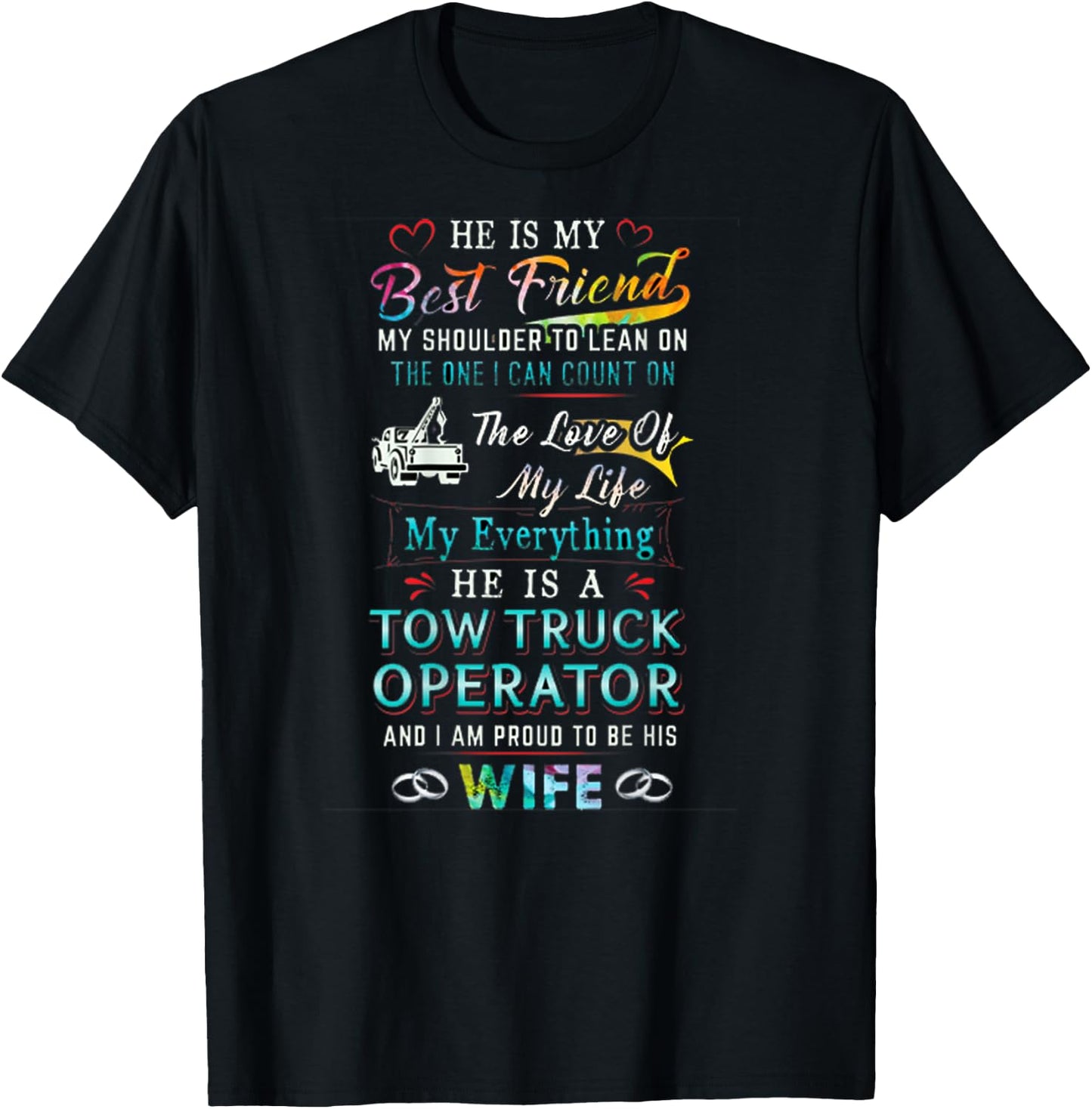 Proud Tow Wife T-Shirt - T-Shirt | Black