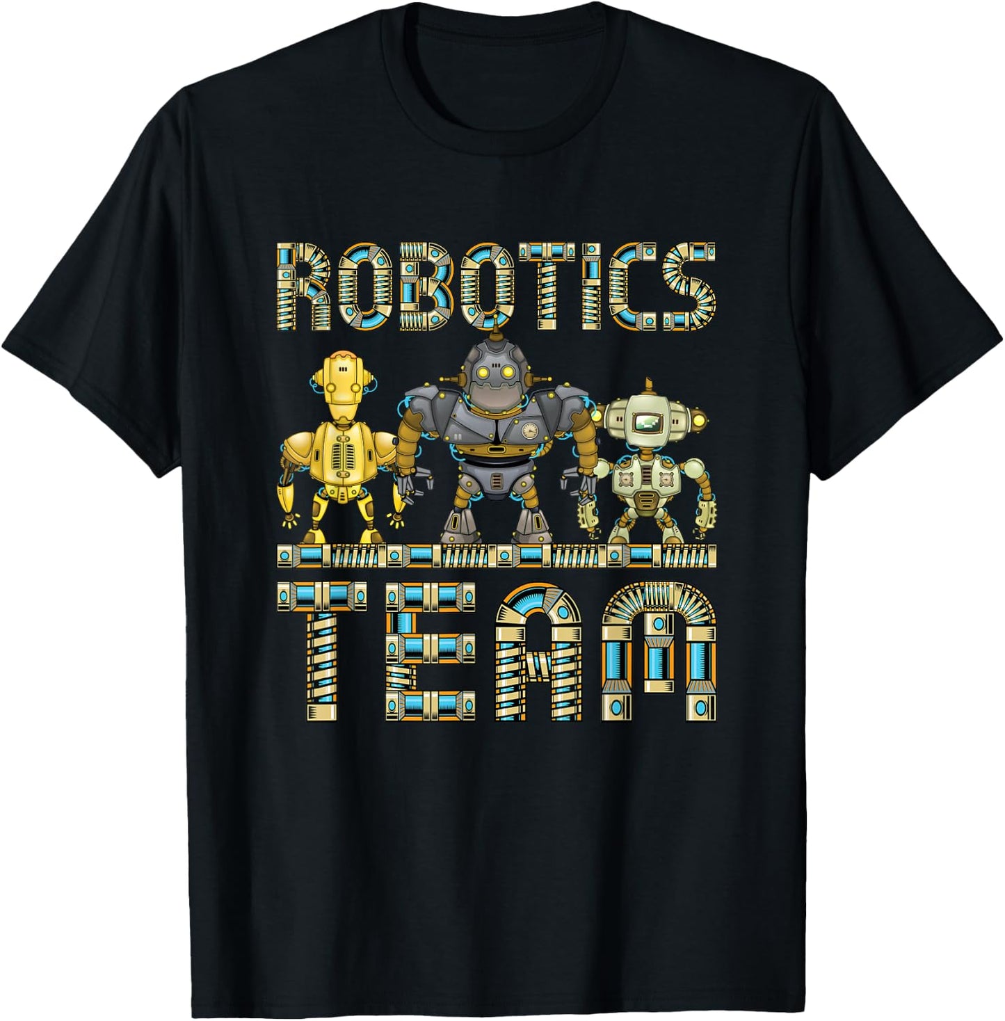 Robotics Team Robot Engineer Club Build Season Competition T-Shirt - T-Shirt | Black