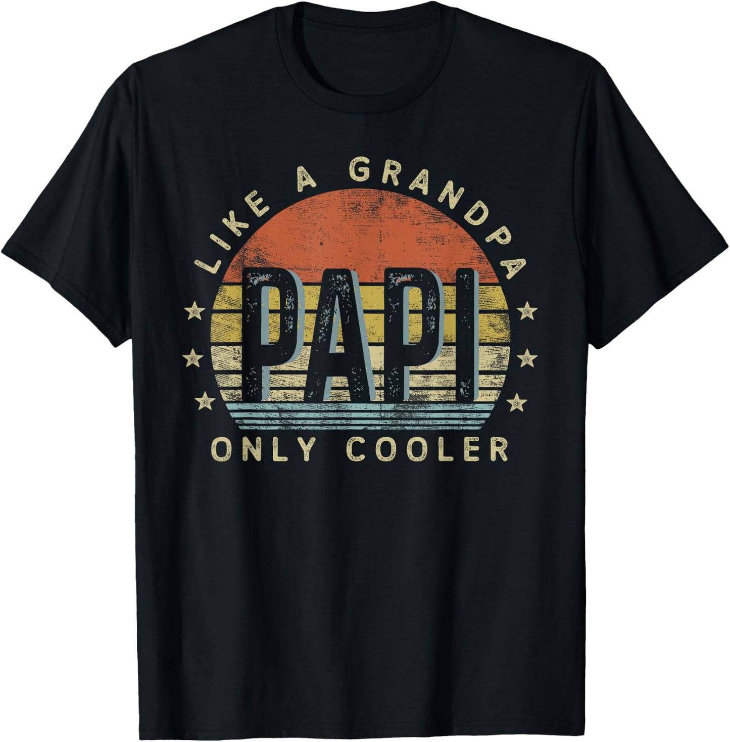 Papi Like a Grandpa Only Cooler Papi Gifts Vintage Style T-Shirt - T-Shirt | Black