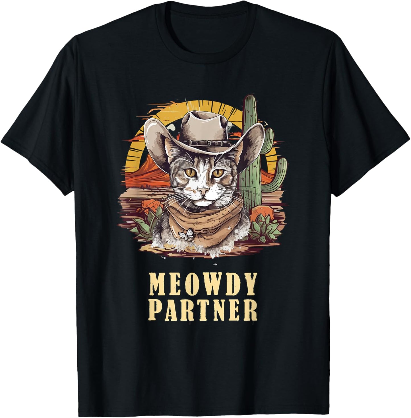 Meowdy Partner Cat Funny Howdy Meme Wild West Cowboy Hat T-Shirt - T-Shirt | Black