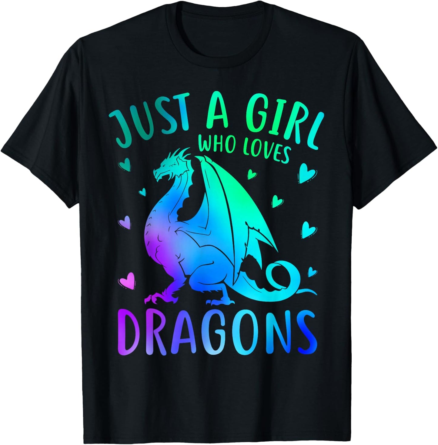 Cute Just A Girl Who Loves Dragons Women and Girls T-Shirt - T-Shirt | Black