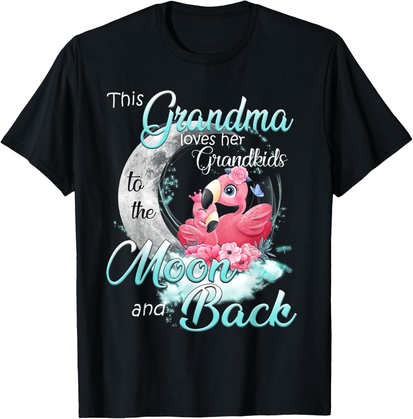 This Grandma Loves Her Grandkids To The Moon And Back T-Shirt - T-Shirt | Black
