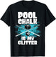 Funny Pool Billiard Pool Sports Table Game Player Men Women T-Shirt - T-Shirt | Black