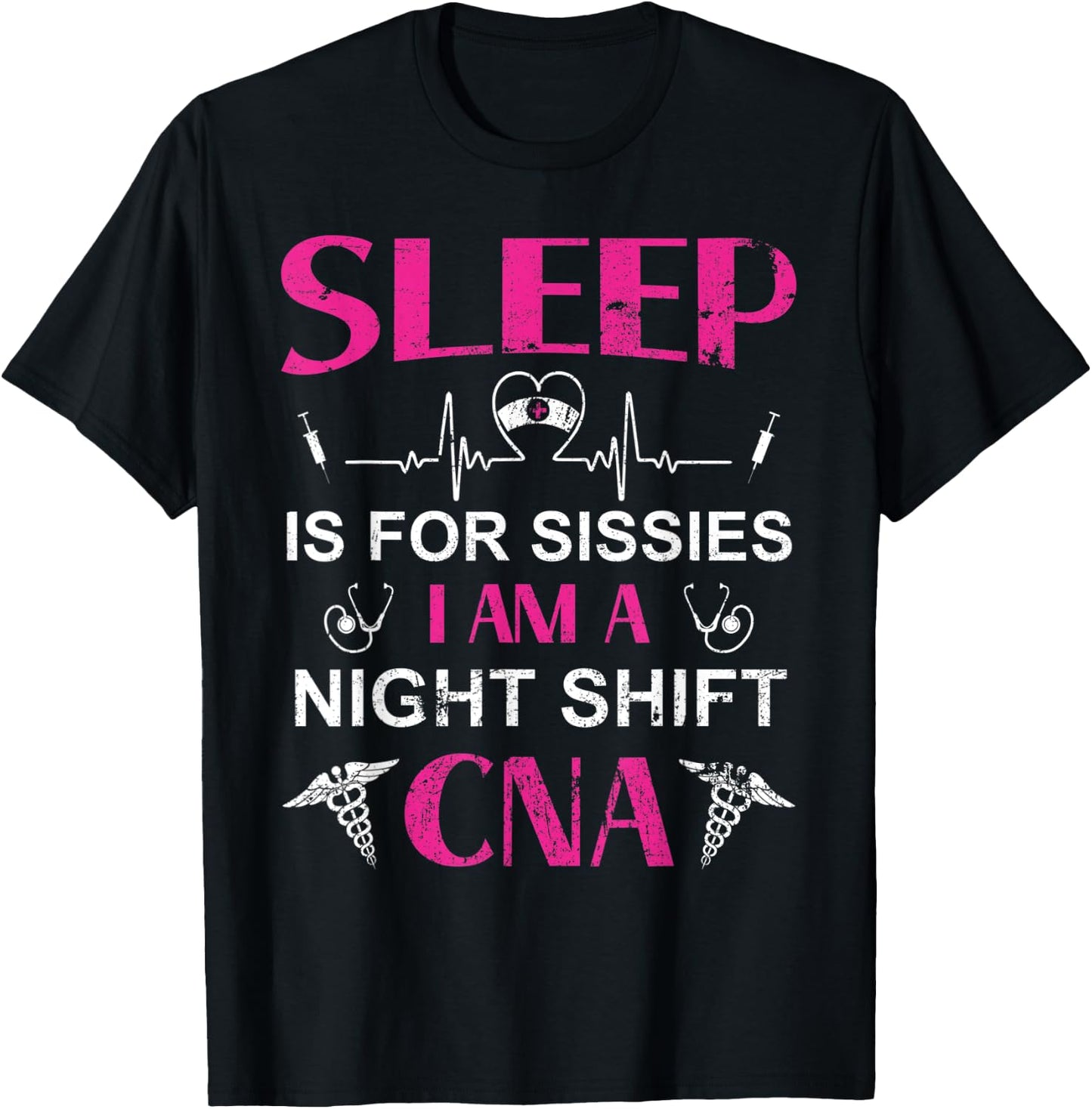 Funny Night Shift CNA CNA Life T-Shirt - T-Shirt | Black