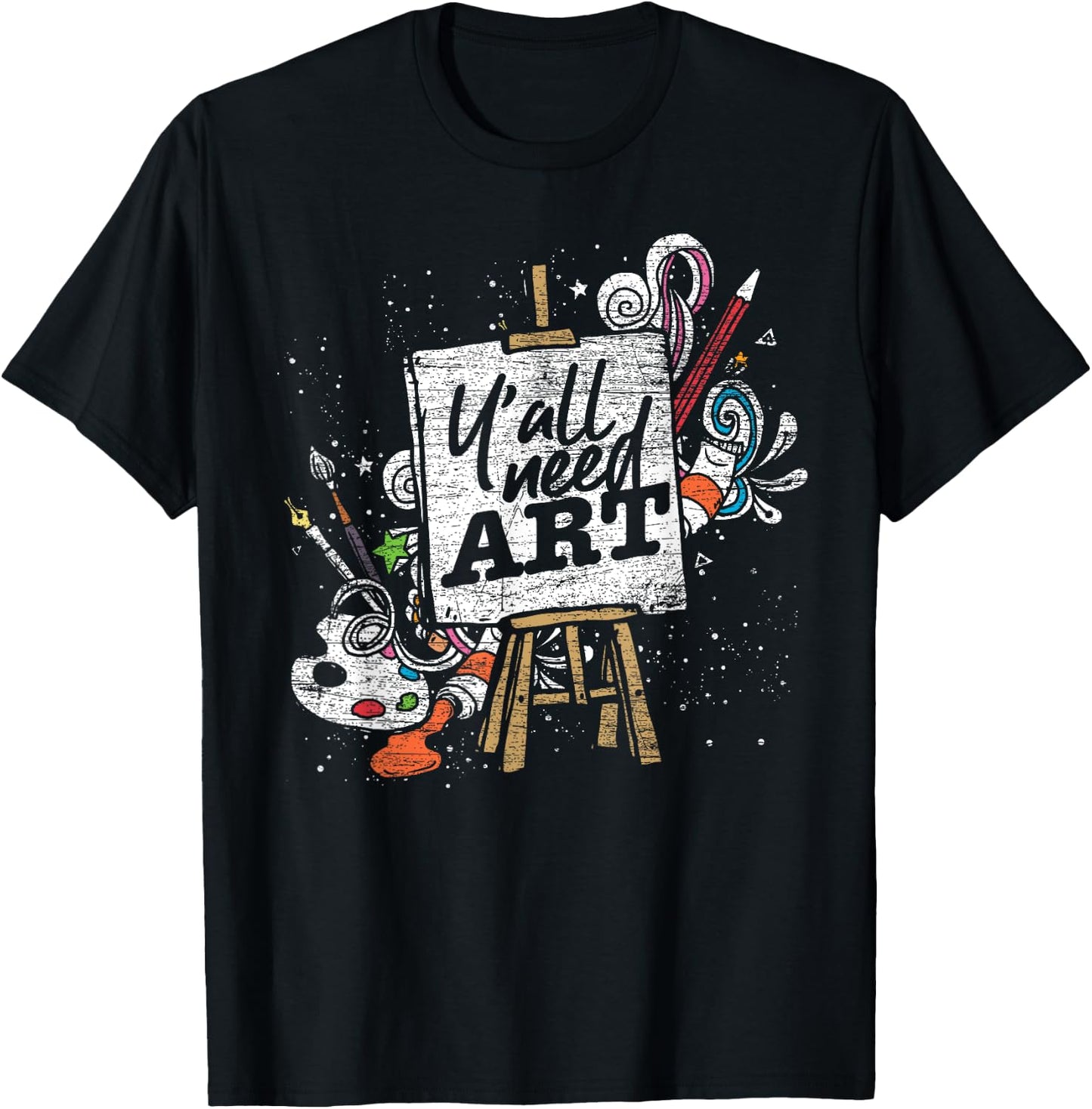 Funny Painter Gift Yall Need Art Drawing Artist T-Shirt - T-Shirt | Black