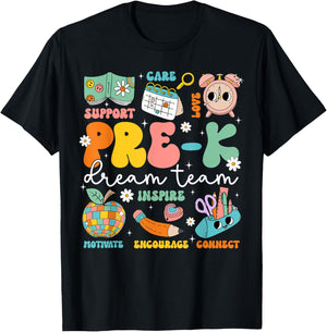 Pre-K Dream Team Back To School Teacher Care Love T-Shirt - T-Shirt | Black