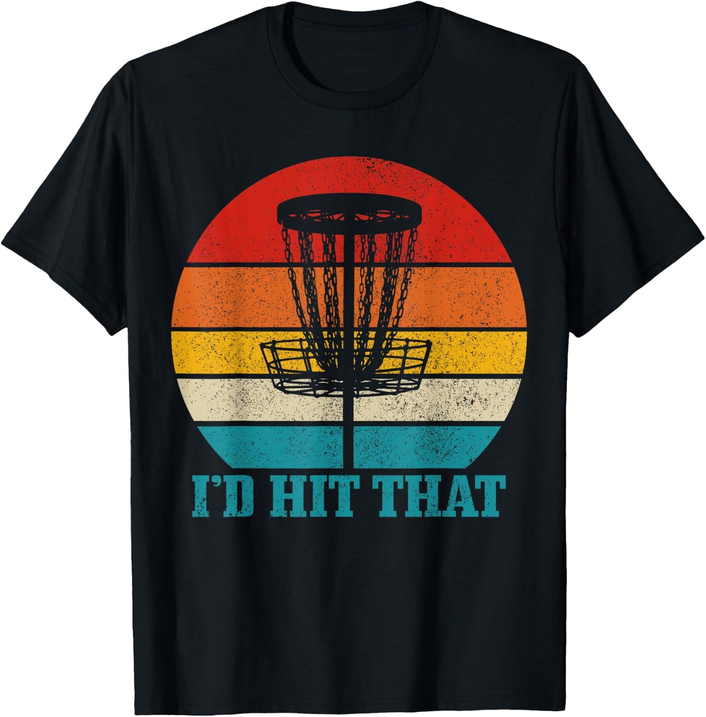 Disco Golf I'd Hit That Funny Vintage Disc Golfing Frisbee T-Shirt - T-Shirt | Black