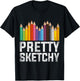 Pretty Sketchy Artist T-Shirt - T-Shirt | Black