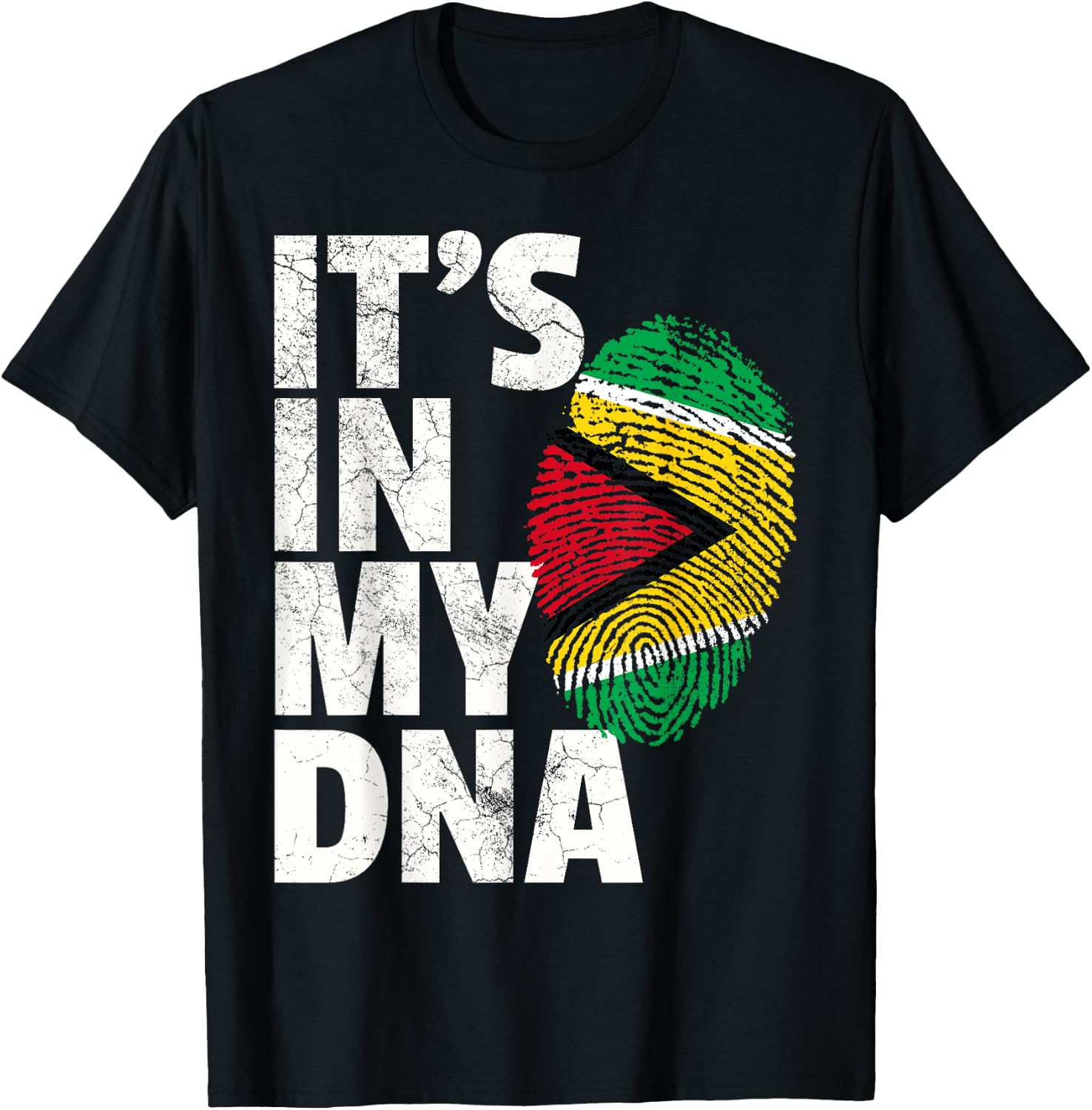 IT'S IN MY DNA Guyana Flag Pride National Country Roots Gift T-Shirt - T-Shirt | Black
